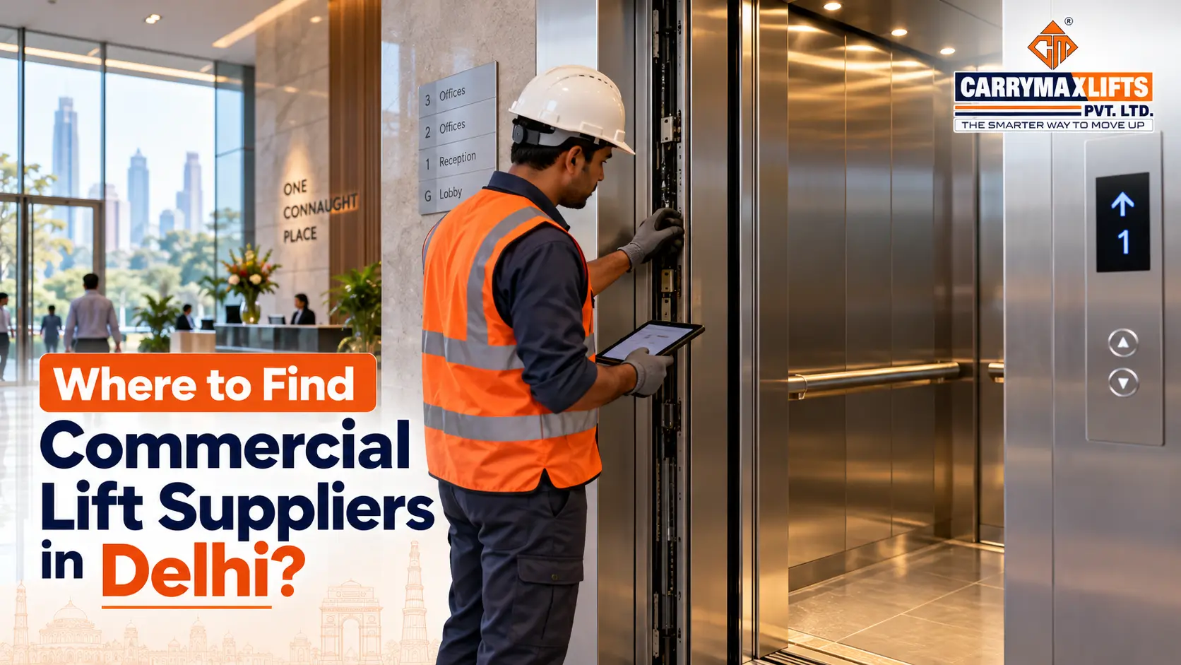 Where to Find Commercial Lift Suppliers in Delhi